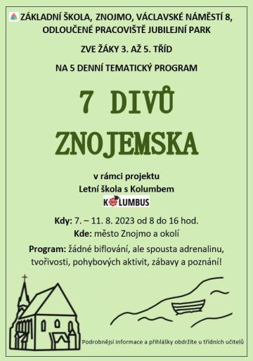 7 divů Znojemska - Letní škola s Kolumbem - důležité informace!