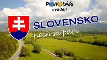 Slovensko - nech sa páči