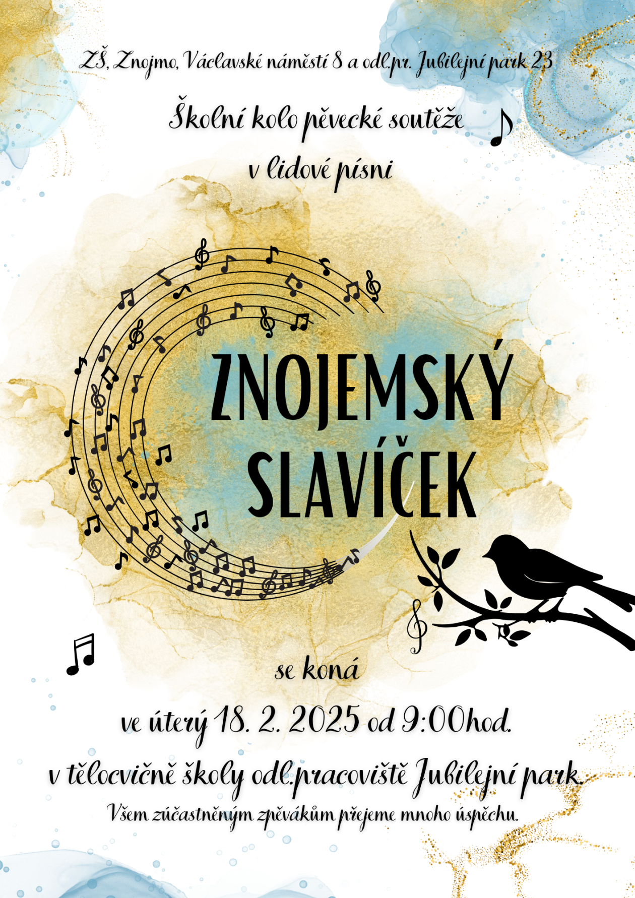 ZNOJEMSKÝ SLAVÍČEK