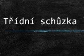 Třídní schůzka 6.11. 2025