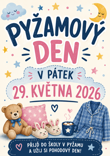 Pyžamový den - 29. 5. 2026