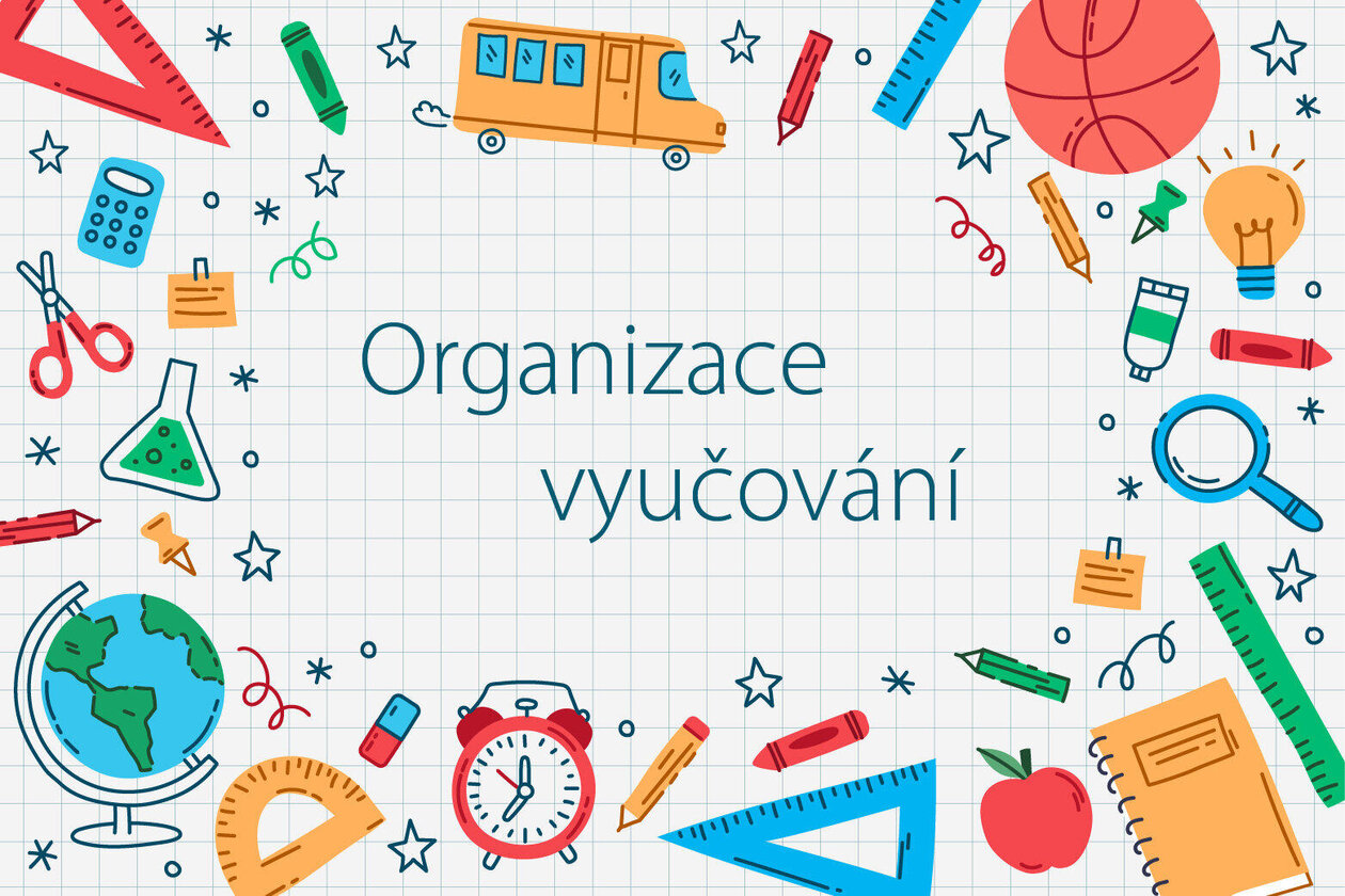 Organizace výuky od 18. 6. - 26. 6.  2026