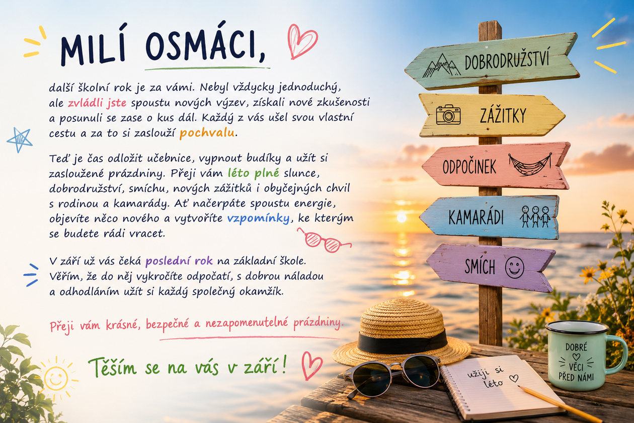 Krásné prázdniny, osmáci! ☀️